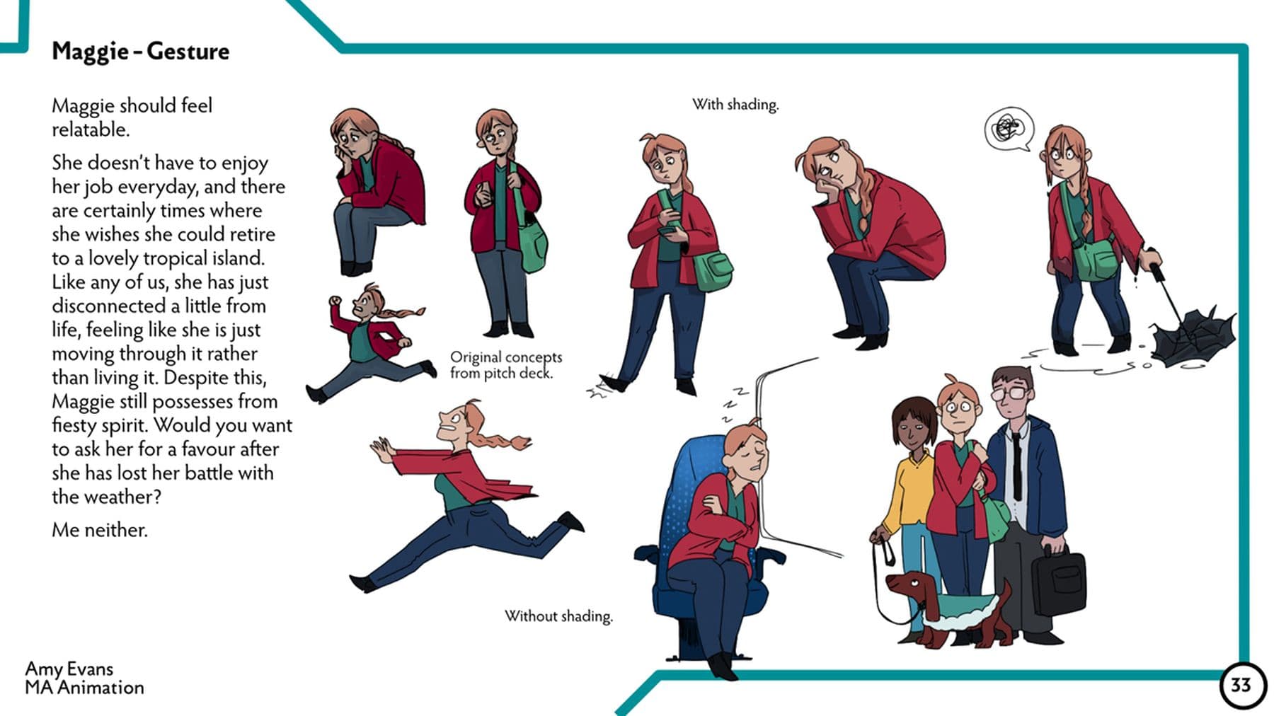 A character development board for an animation character named Maggie, titled: Maggie – Gesture. She has light orange hair in a plait and wears a red cardigan, grey trousers, and a green bag. The board shows her in various poses, including sitting with her head in her hand and jumping with arms outstretched. The board includes sections titled: With Shading, Original Concepts from Pitch Desk and Without Shading.