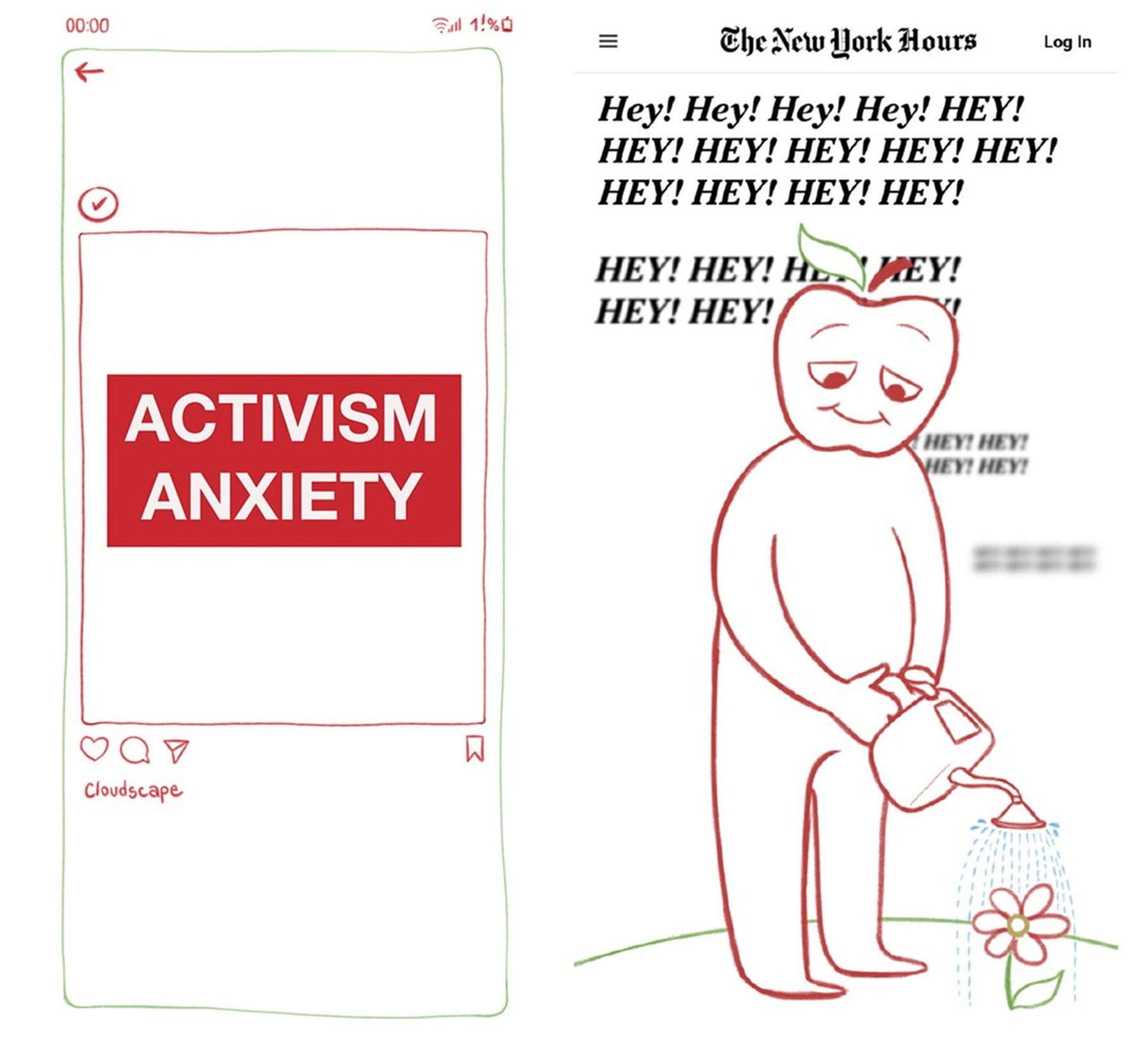 An illustration displaying the words 'Activism Anxiety' on a social media post. Next to the post is a person with  a cartoon apple head watering a flower with the repeated word 'Hey' above.
